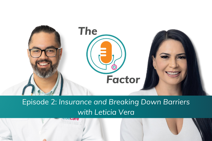 Insurance and Breaking Down Barriers with Leticia Vera | The O Factor
