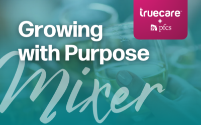 TrueCare + PFCS Growing with Purpose Mixer / November 19