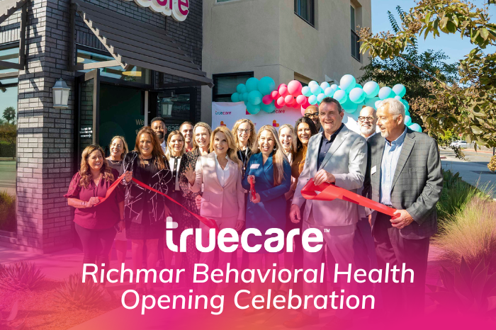 TrueCare Richmar Behavioral Health Opening Celebration